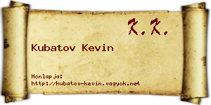Kubatov Kevin névjegykártya